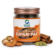 Organic Wellness Women Energizer Supari Pak 75g | Ayurvedic Tonic for Women's Strength & Uterine Hea