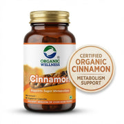 Organic Wellness Cinnamon 90 Veg Capsules | Organic Dalchini | Blood Sugar, Metabolism & Heart Suppo