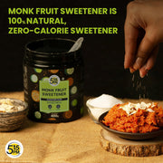 5:15 PM MonkFruit Sweetener with Erythritol 400 g | Monk Fruit Sweetener I Monk Fruit Powder I MonkFruit Sugar Extract For Cooking & Baking
