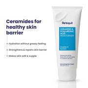 RE' EQUIL Ceramide & Hyaluronic Acid Moisturiser | Moisturizer For Face | Barrier Repair Cream | Long Lasting Hydration | Suitable For Normal To Dry Skin | 100G