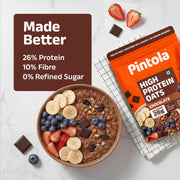PINTOLA 26g High Protein Oats, Dark Chocolate, No Refined Sugar, with Almonds, Raisins, Pumpkin & Chia Seeds, 9.6g Fibre, Rolled Oats for Weight Loss, Breakfast Cereals | Gluten Free